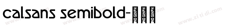 calsans semibold字体转换